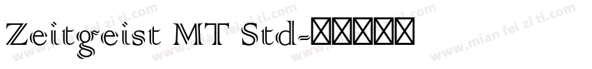 Zeitgeist MT Std字体转换